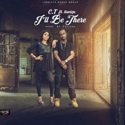 C.T - I'll Be There C.T - I'll Be There
