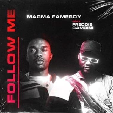 Magma Fameboy Follow Me Art